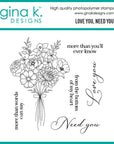 Gina K. Designs - Clear Stamps - Love You, Need You-ScrapbookPal