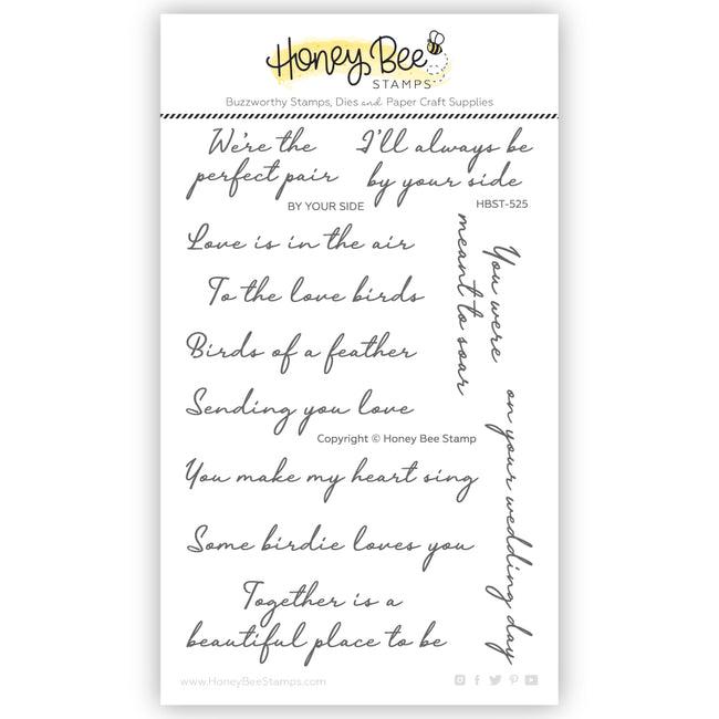 Honey Bee Stamps - Clear Stamps - By Your Side