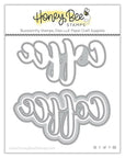 Honey Bee Stamps - Honey Cuts - Coffee-ScrapbookPal