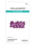 Spellbinders - Essentially Yours Sentiments Collection - Dies - Layered Get Well Soon-ScrapbookPal