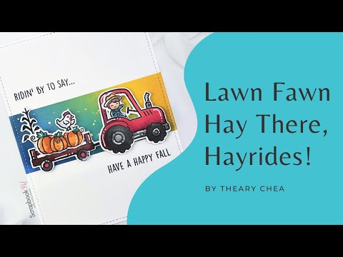 Lawn Fawn - Clear Stamps - Hay There, Hayrides!