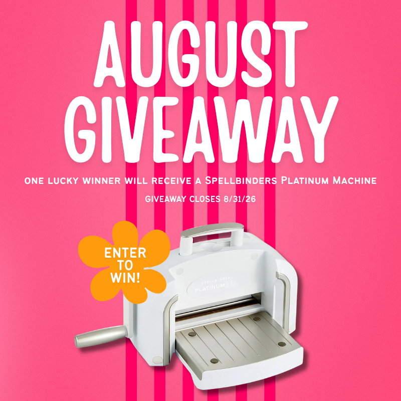 Giveaway: Spellbinders Platinum Machine - August 2026