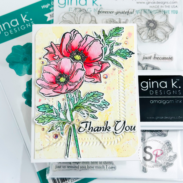Gina K Designs “Just Because I Love You” Floral Card