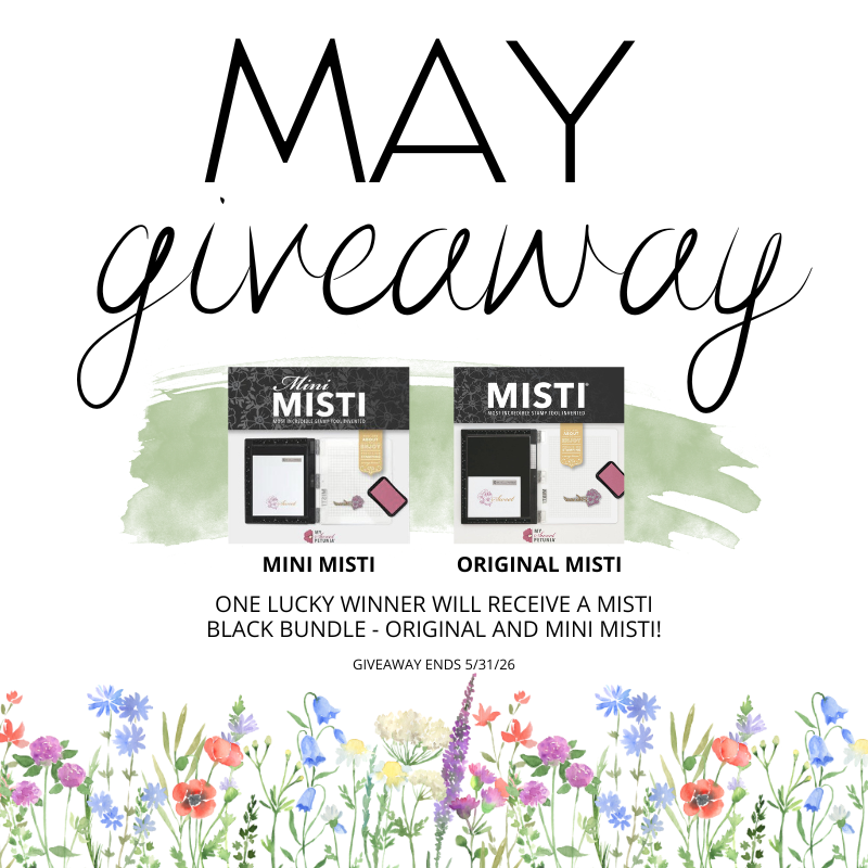Giveaway: MISTI Black Bundle - Original + Mini - May 2026