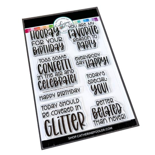 Catherine Pooler Designs - Clear Stamps - Everybody Say Happy Sentiments-ScrapbookPal