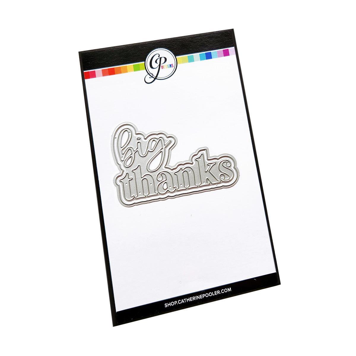 Catherine Pooler Designs - Dies - Big Thanks-ScrapbookPal