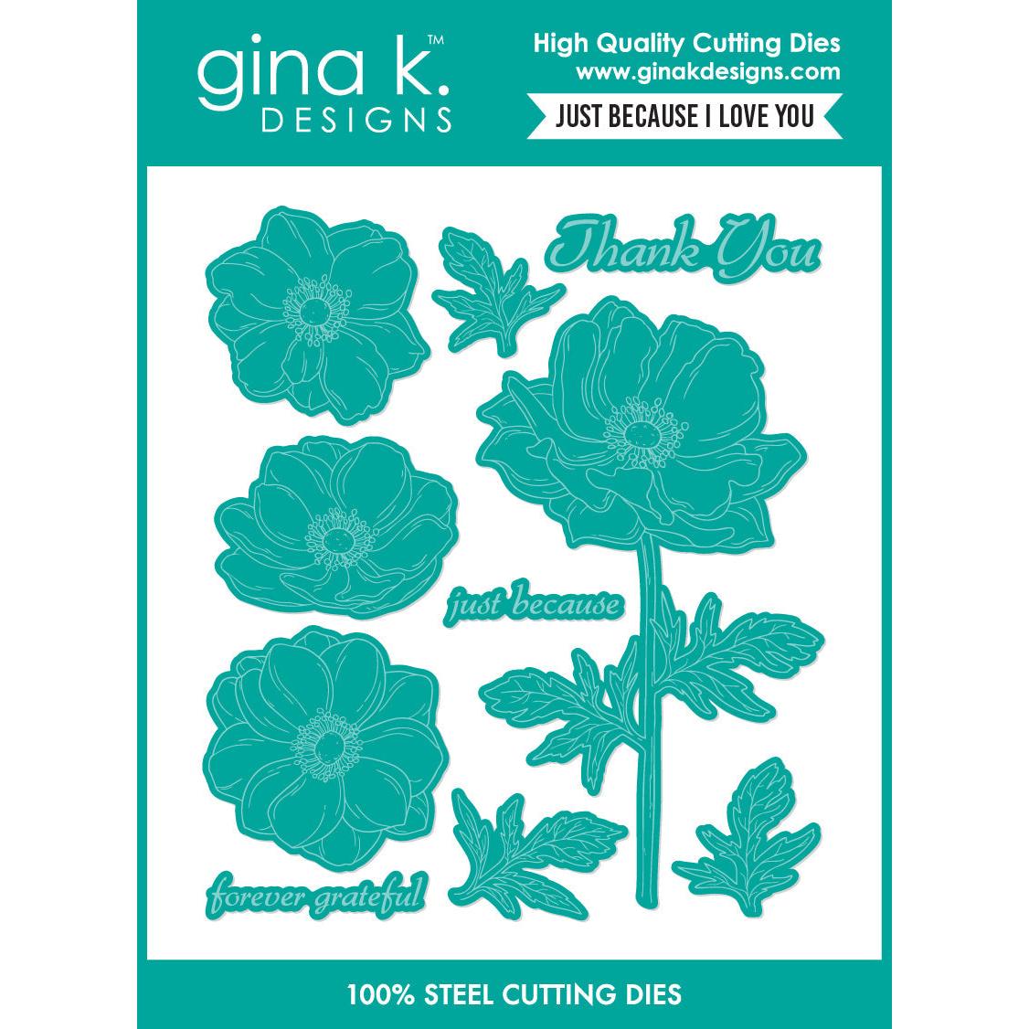 Gina K. Designs - Dies - Just Because I Love You-ScrapbookPal