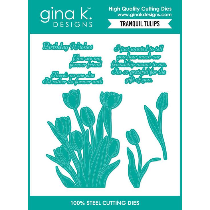 Gina K. Designs - Dies - Tranquil Tulips-ScrapbookPal