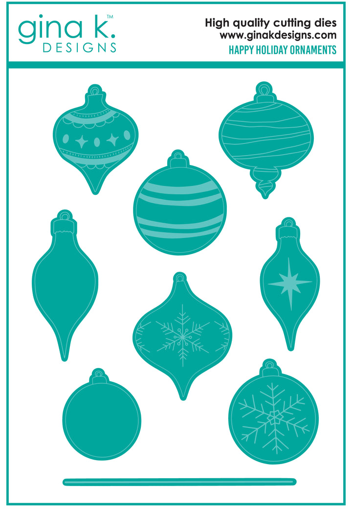 Gina K. Designs - Dies - Happy Holiday Ornaments