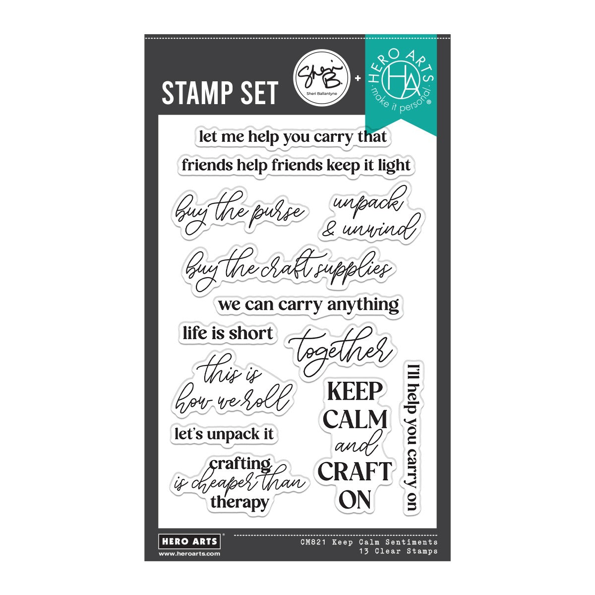 Hero Arts - We All Have Baggage Collection - Clear Stamps - Keep Calm Sentiments-ScrapbookPal