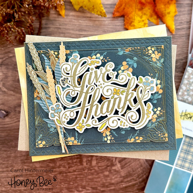 Honey Bee Stamps - Stencils - Give Thanks