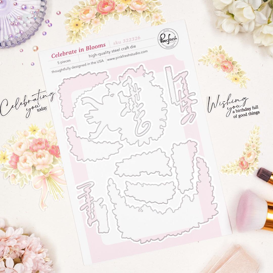 Pinkfresh Studio - Dies - Celebrate in Blooms-ScrapbookPal