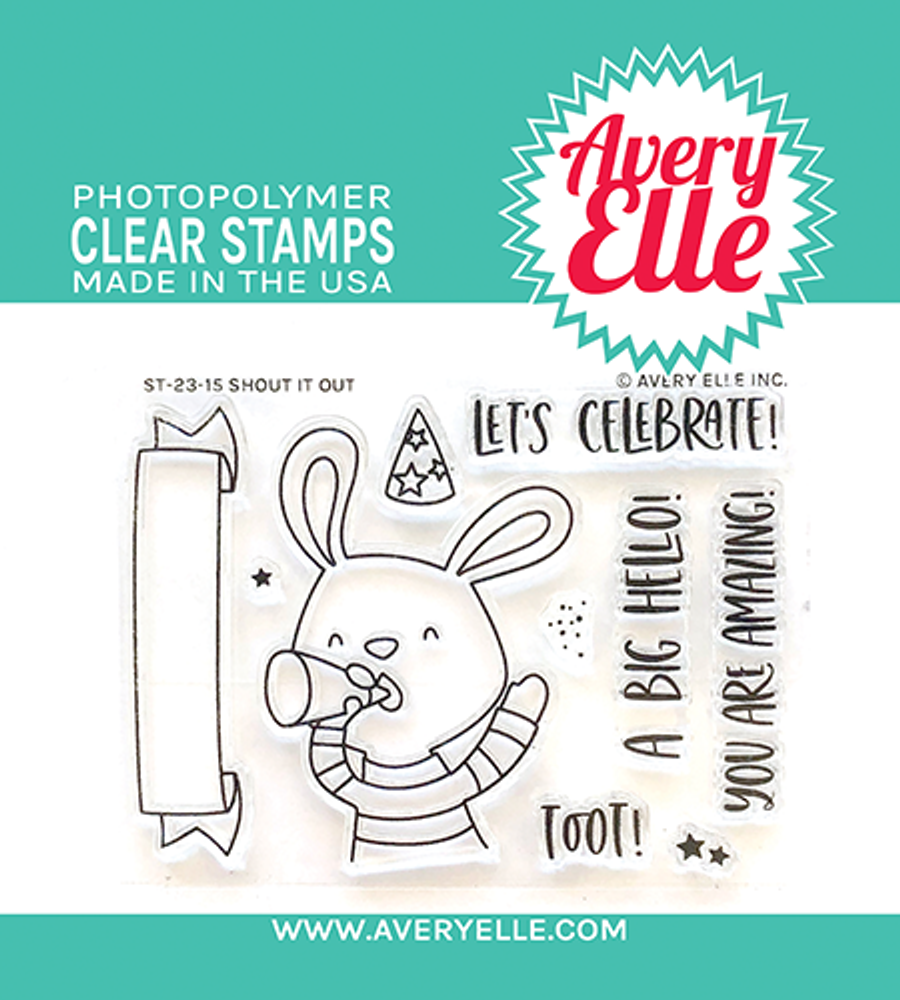 Avery Elle - Clear Stamps - Shout It Out