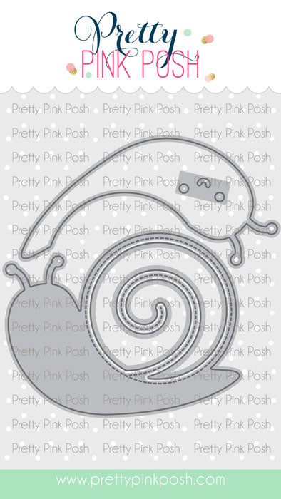 Pretty Pink Posh - Dies - Snail Shaker
