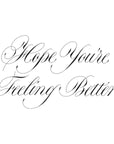Spellbinders - Copperplate Happy Everything Sentiments Collection - Press Plates - Copperplate Hope You're Feeling Better-ScrapbookPal
