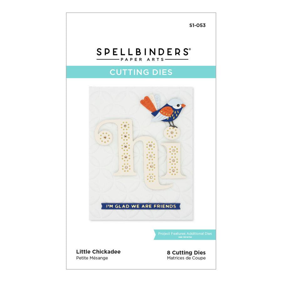 Spellbinders - Just Wanted to Say Collection - Dies - Little Chickadee-ScrapbookPal