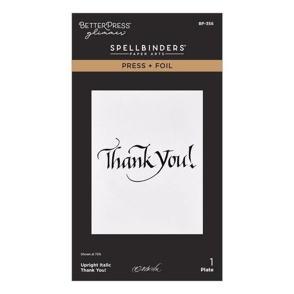Spellbinders - Upright Italic Everyday Sentiments Collection - Letterpress + Foil Plate - Upright Italic Thank You!-ScrapbookPal