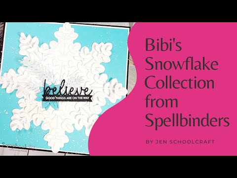 Spellbinders - Bibi's Snowflakes Collection - Dies - Snowflake Card Creator