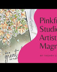Pinkfresh Studio - Clear Stamps - Artistic Magnolias