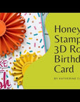 Honey Bee Stamps - Honey Cuts - 3D Rosette