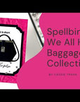Hero Arts - We All Have Baggage Collection - Clear Stamps - Keep Calm Sentiments