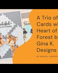 Gina K. Designs - Dies - Heart of the Forest