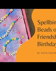 Spellbinders - Beads of Friendship Collection - Clear Stamps & Dies - Bestie Alphabet Beads & Sentiments