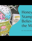 Honey Bee Stamps - Clear Stamps - Believe In The Magic