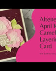 Altenew - Dies - Craft-A-Flower: April Kiss Camellia Layering