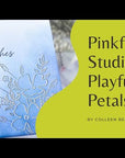 Pinkfresh Studio - Press Plates - Playful Petals