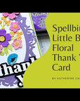 Spellbinders - Out and About Collection - Dies - Thank You