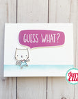 Avery Elle - Clear Stamps - Guess What?