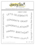 Honey Bee Stamps - Clear Stamps - Cake Banner Sentiments