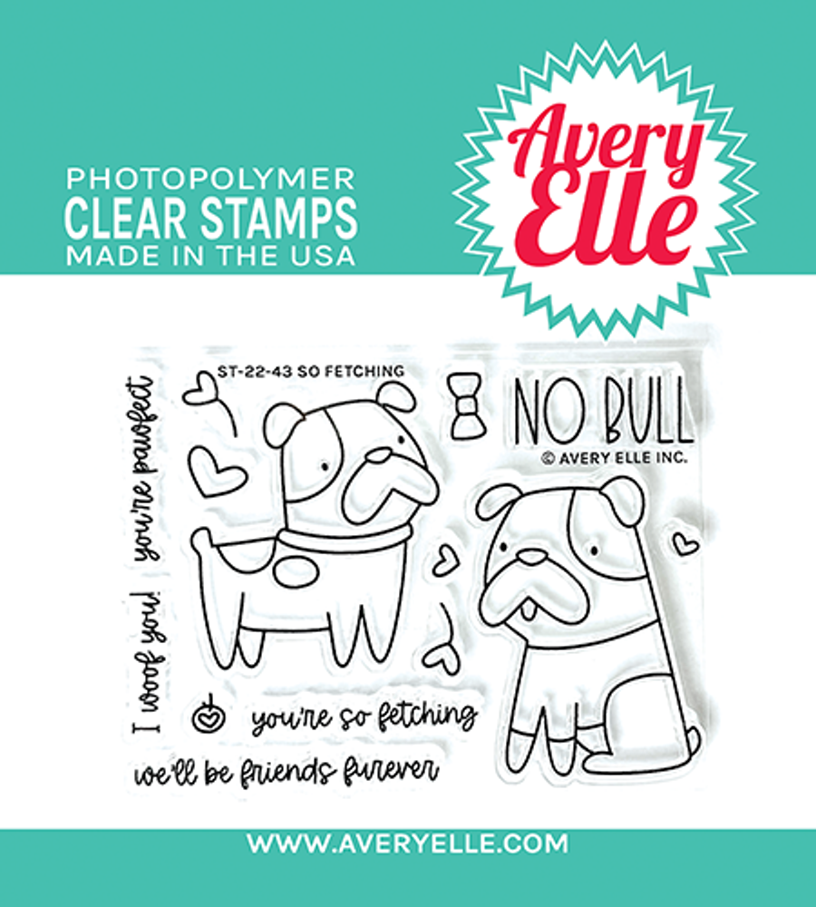 Avery Elle - Clear Stamps - So Fetching