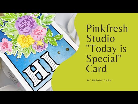 Pinkfresh Studio - Stencils - Today Is Special