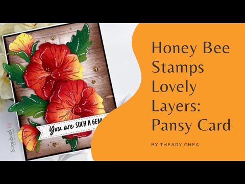 Honey Bee Stamps - Honey Cuts - Lovely Layers: Pansy