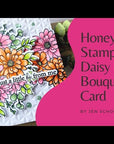 Honey Bee Stamps - Clear Stamps - Daisy Layers Bouquet